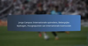 Jorge Campos: Internationale optredens, Belangrijke bijdragen, Hoogtepunten van internationale toernooien